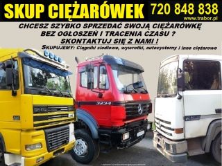 Skup ciężarówek, ciągników siodlowych, wywrotki, inne Skup ciężarówek, ciągników siodlowych, wywrotki, inne