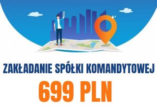 Rejestracja spółki komandytowej tylko za 699 zł - PROMOCJA Rejestracja spółki komandytowej tylko za 699 zł - PROMOCJA
