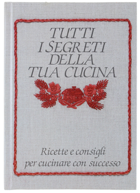 Il ricettario dell�orto. Primi, secondi, piatti unici, insalate e�	