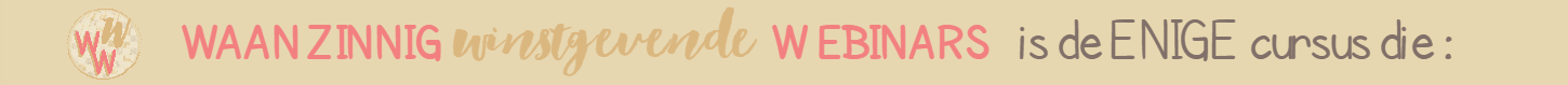 waanzinnig winstgevende webinars is de enige cursus