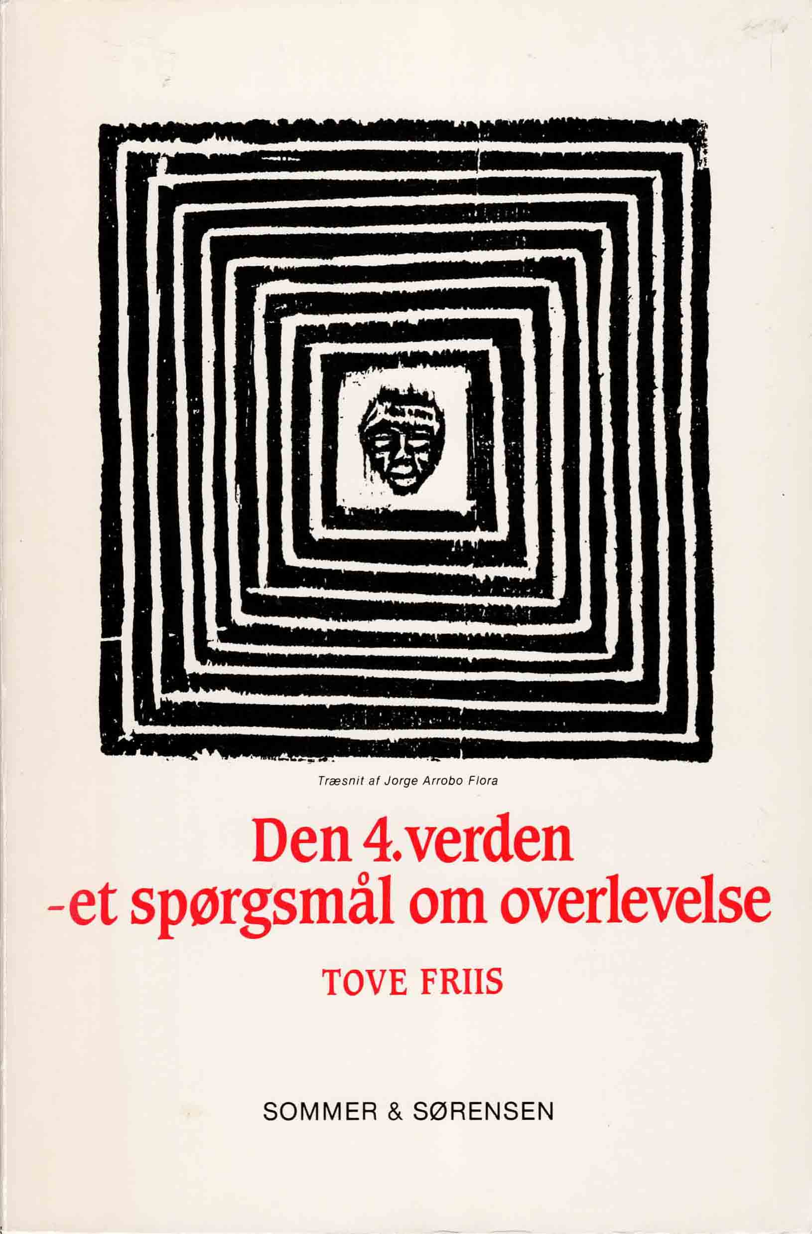 Den 4. verden - et spørgsmål om overlevelse