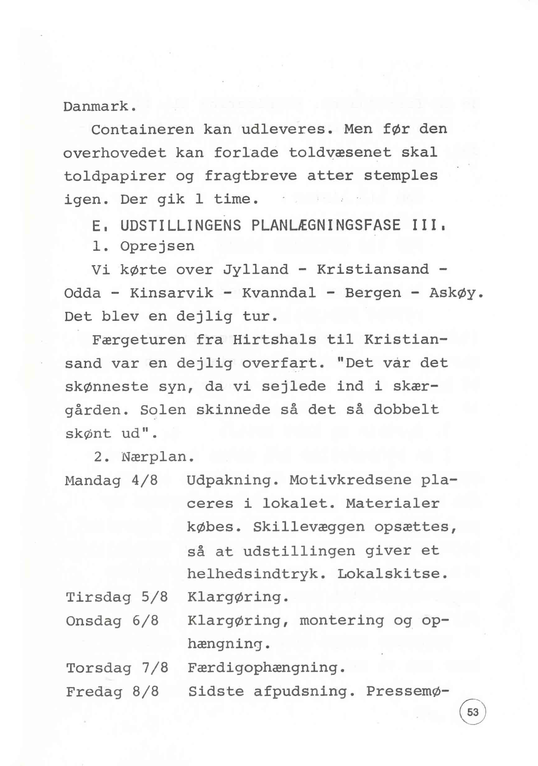 En udstilling i Bergen 1980