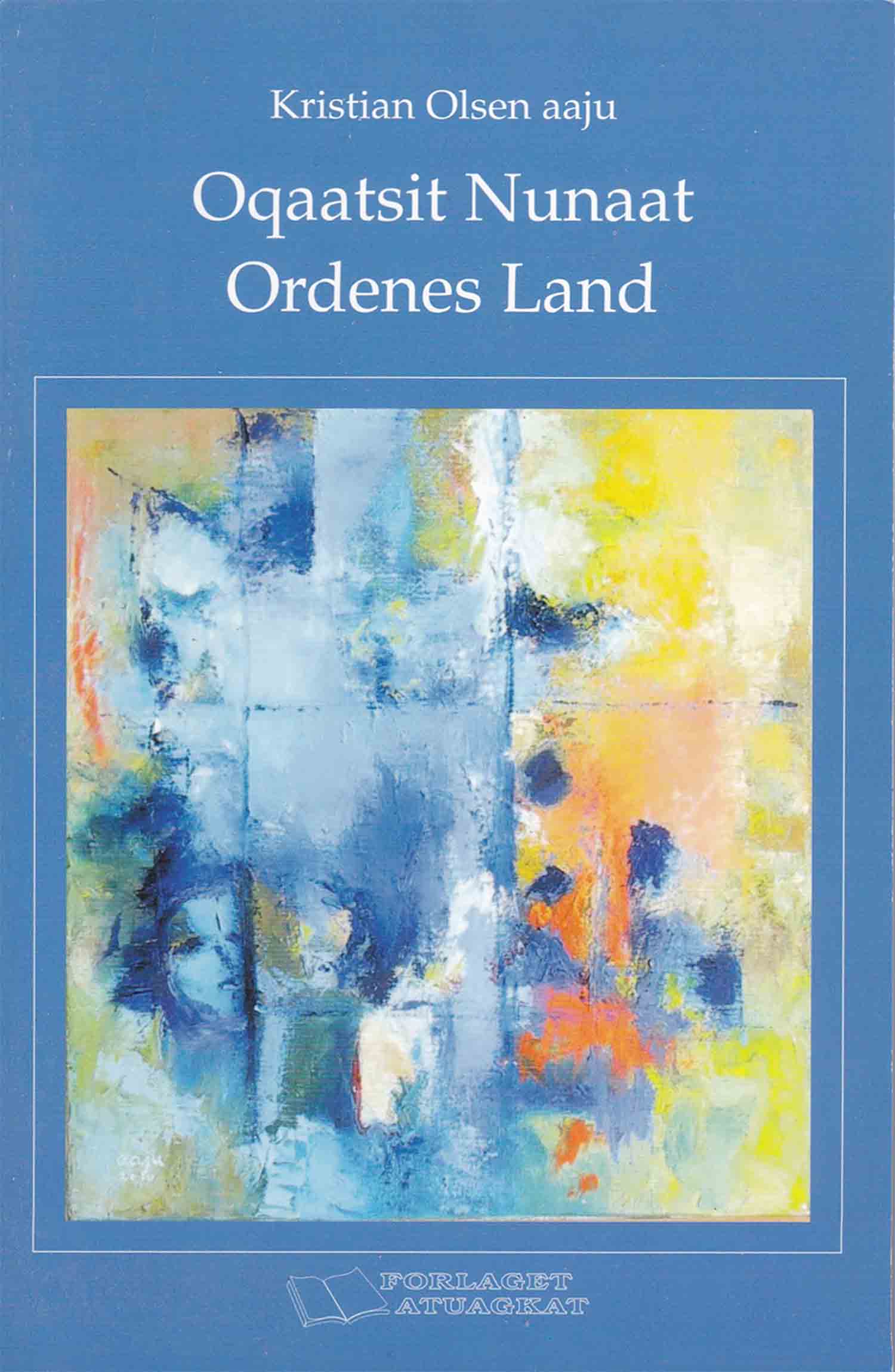 oqaatsit nunaat - ordenes land