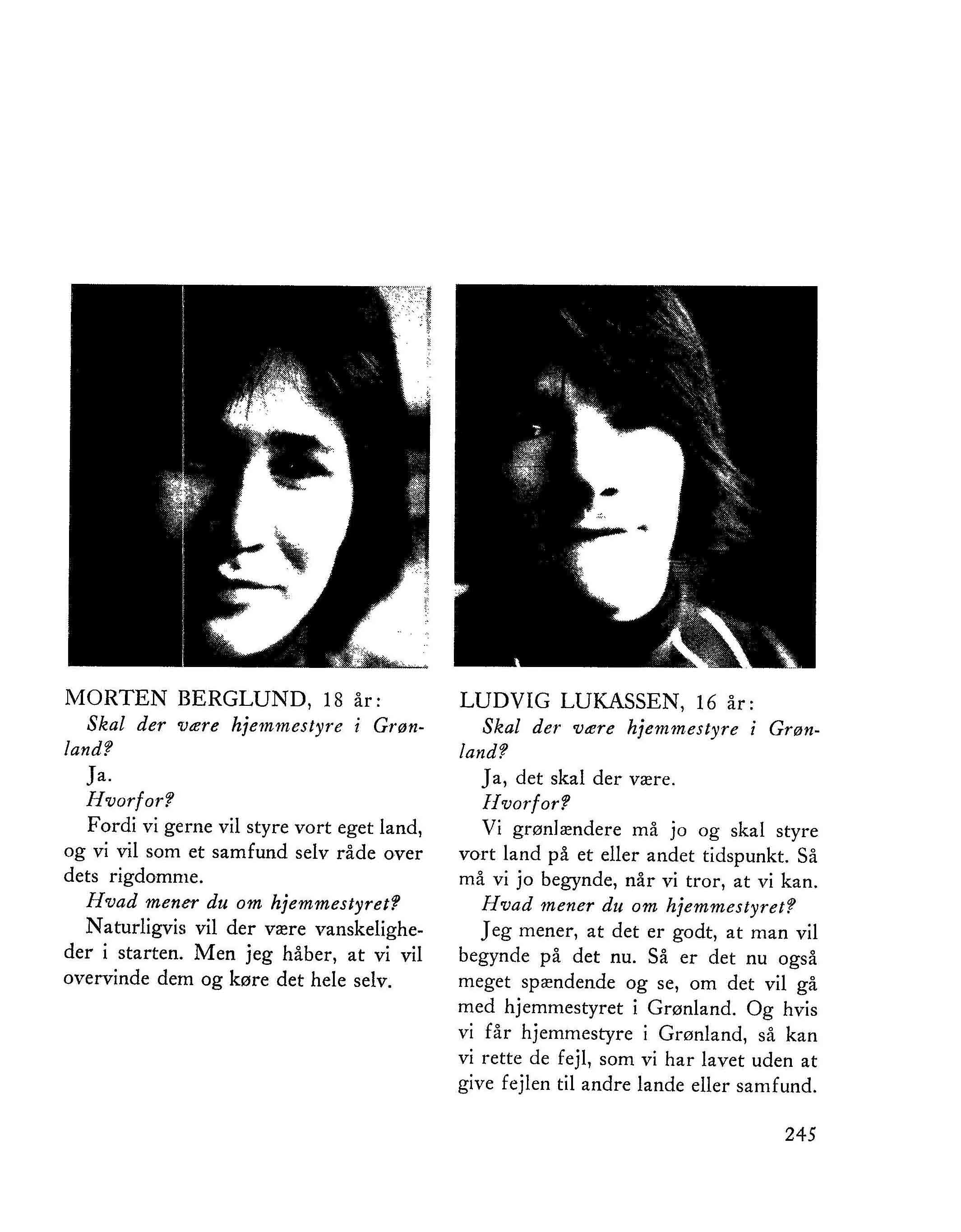 samtaler med hjemmestyrets kommende brugere