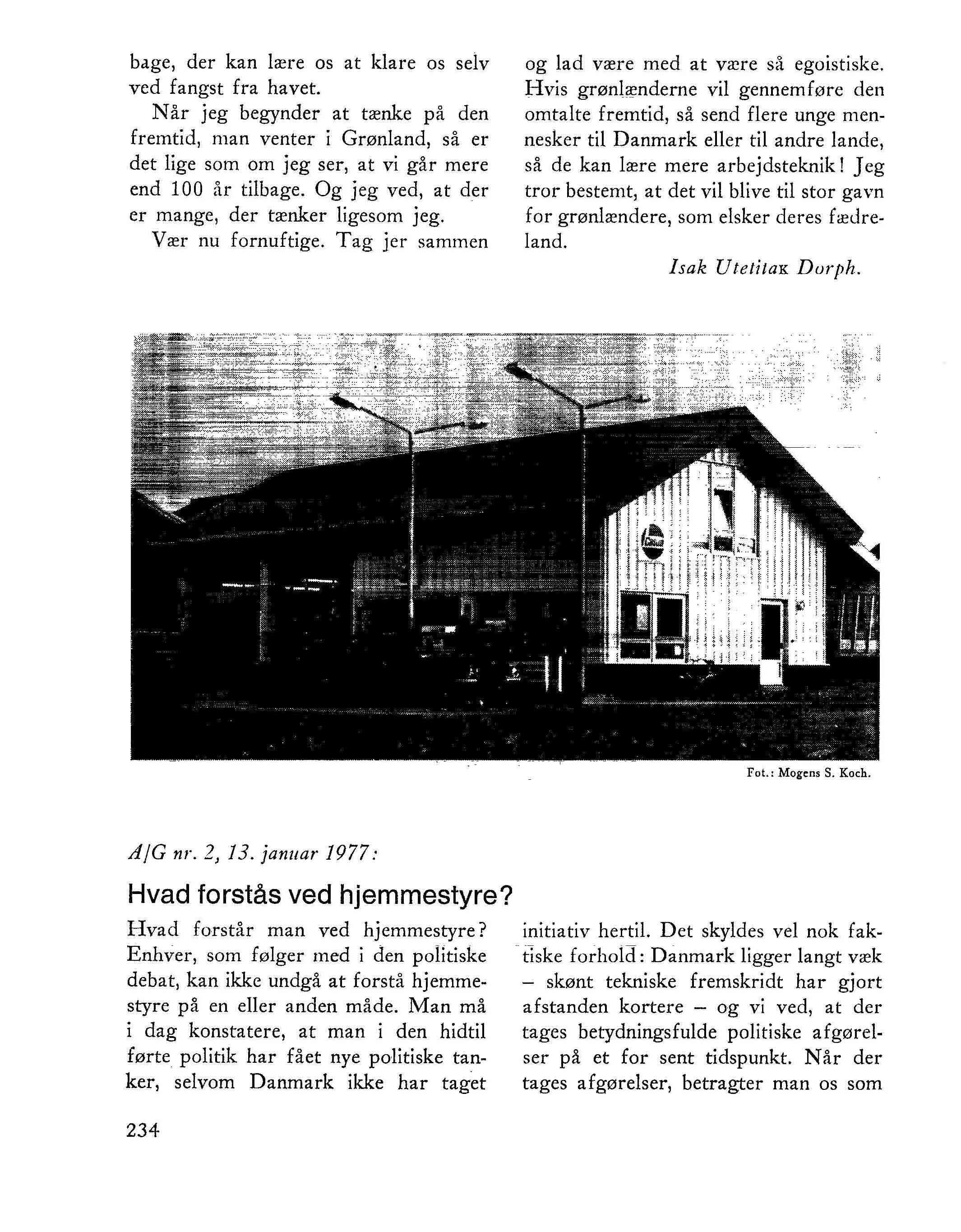 Uddrag af den grønlandske læserbrevsdebat om hjemmestyre