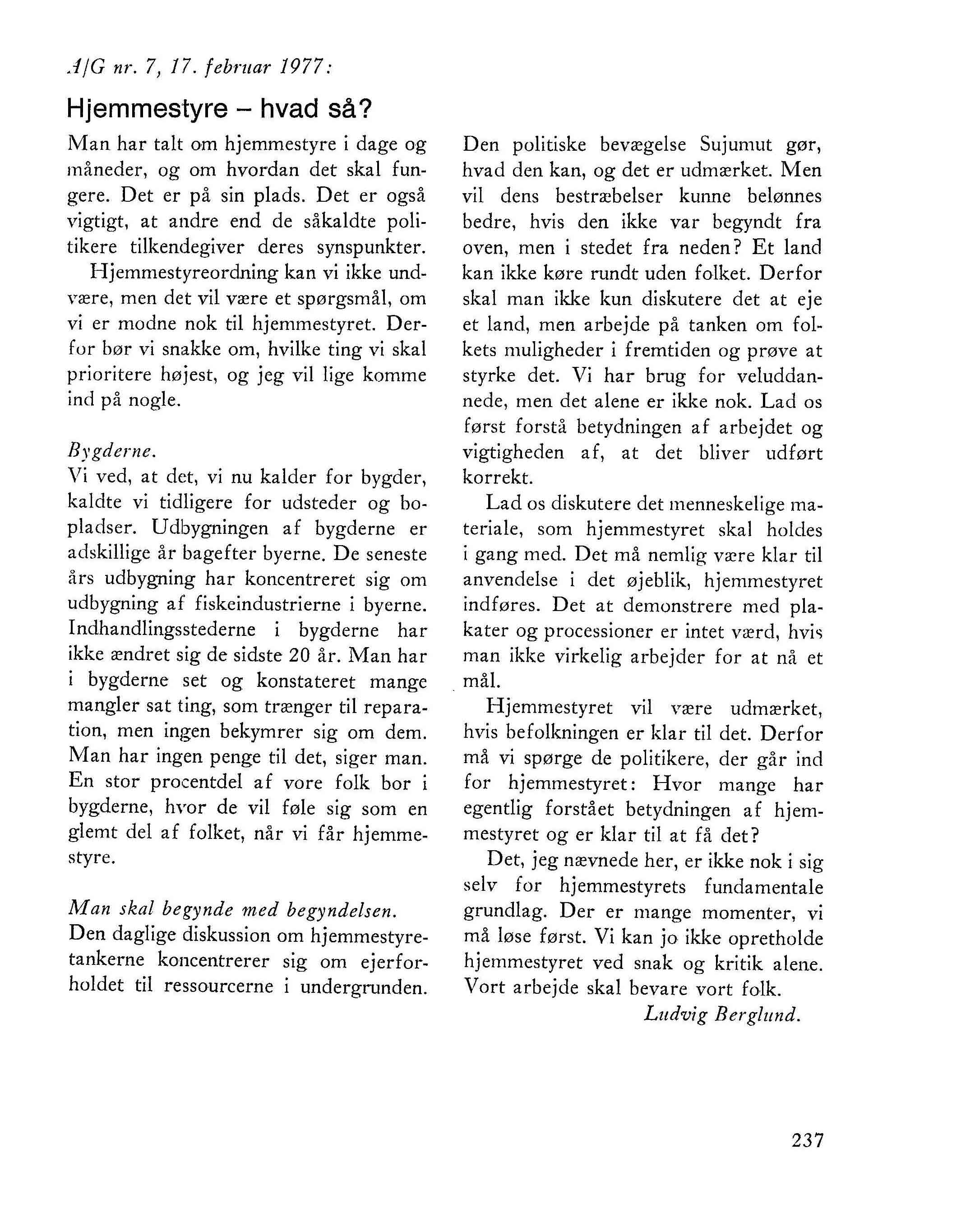 Uddrag af den grønlandske læserbrevsdebat om hjemmestyre