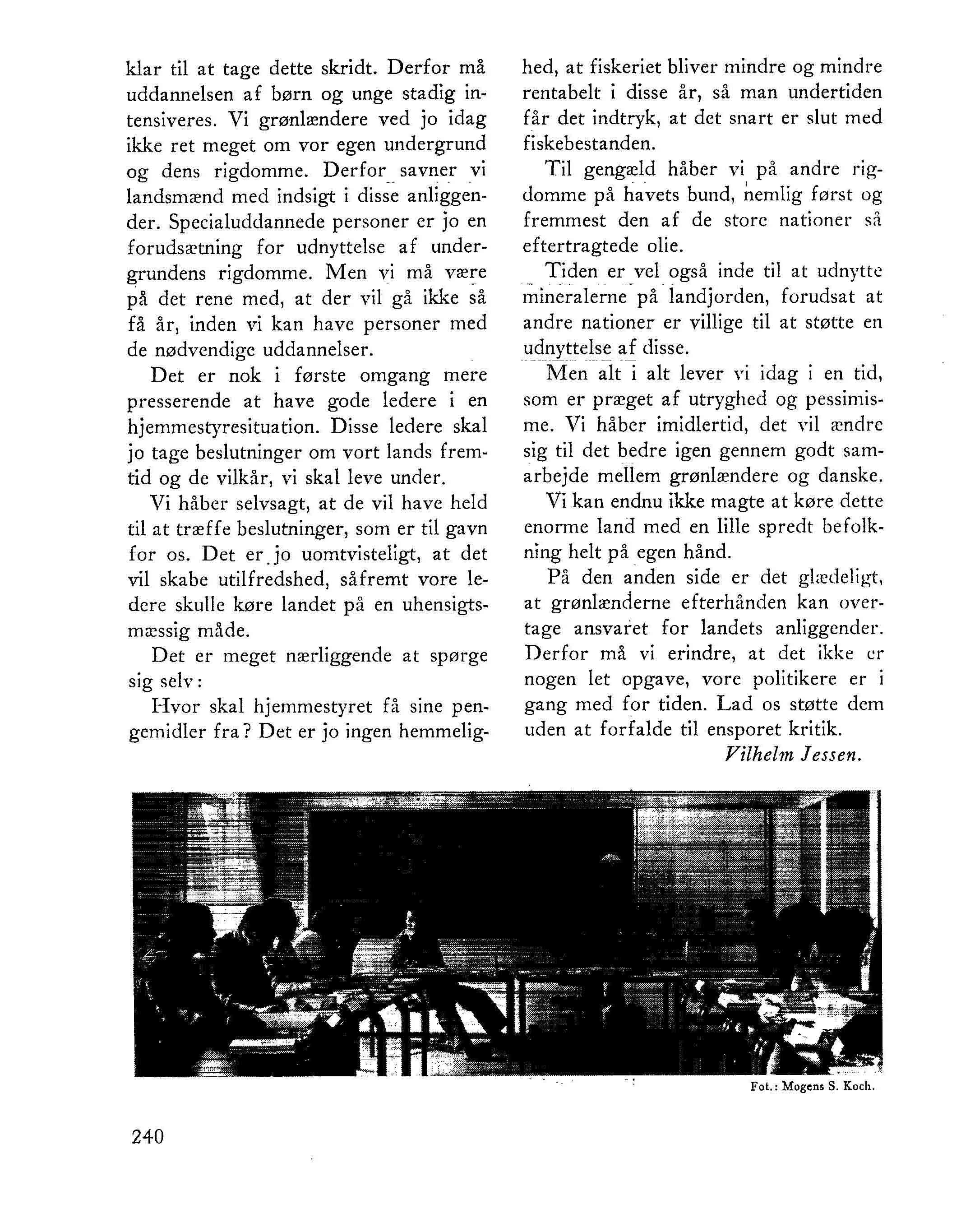 Uddrag af den grønlandske læserbrevsdebat om hjemmestyre