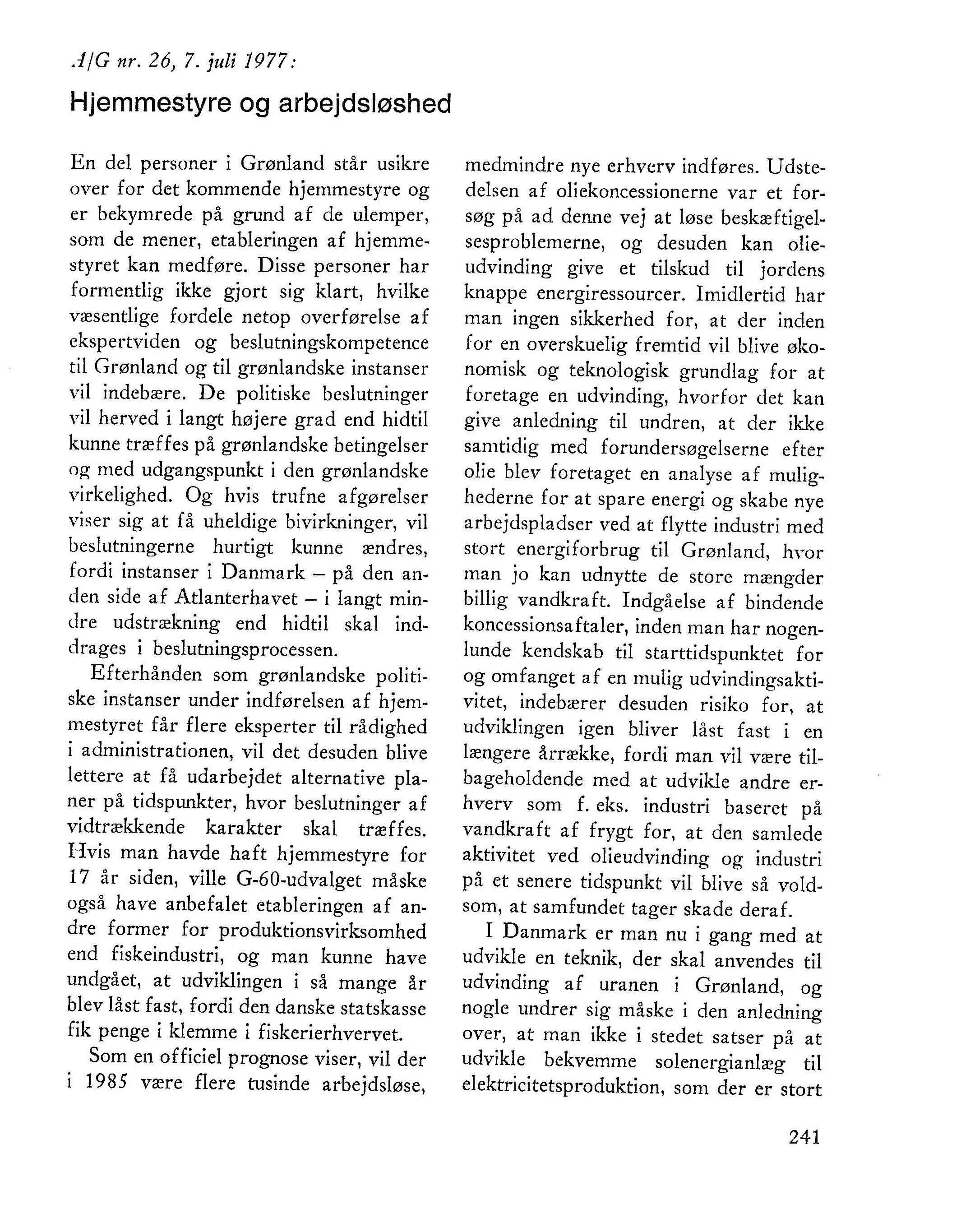 Uddrag af den grønlandske læserbrevsdebat om hjemmestyre