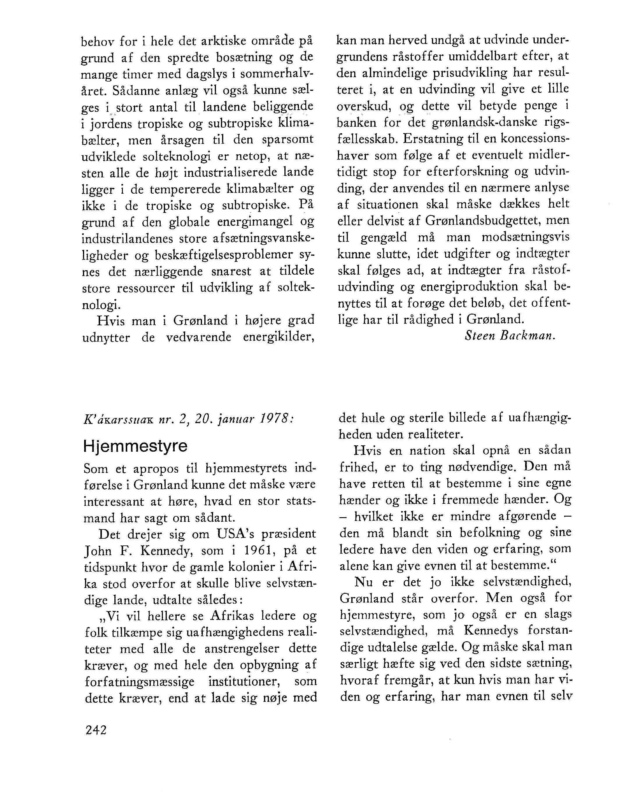 Uddrag af den grønlandske læserbrevsdebat om hjemmestyre