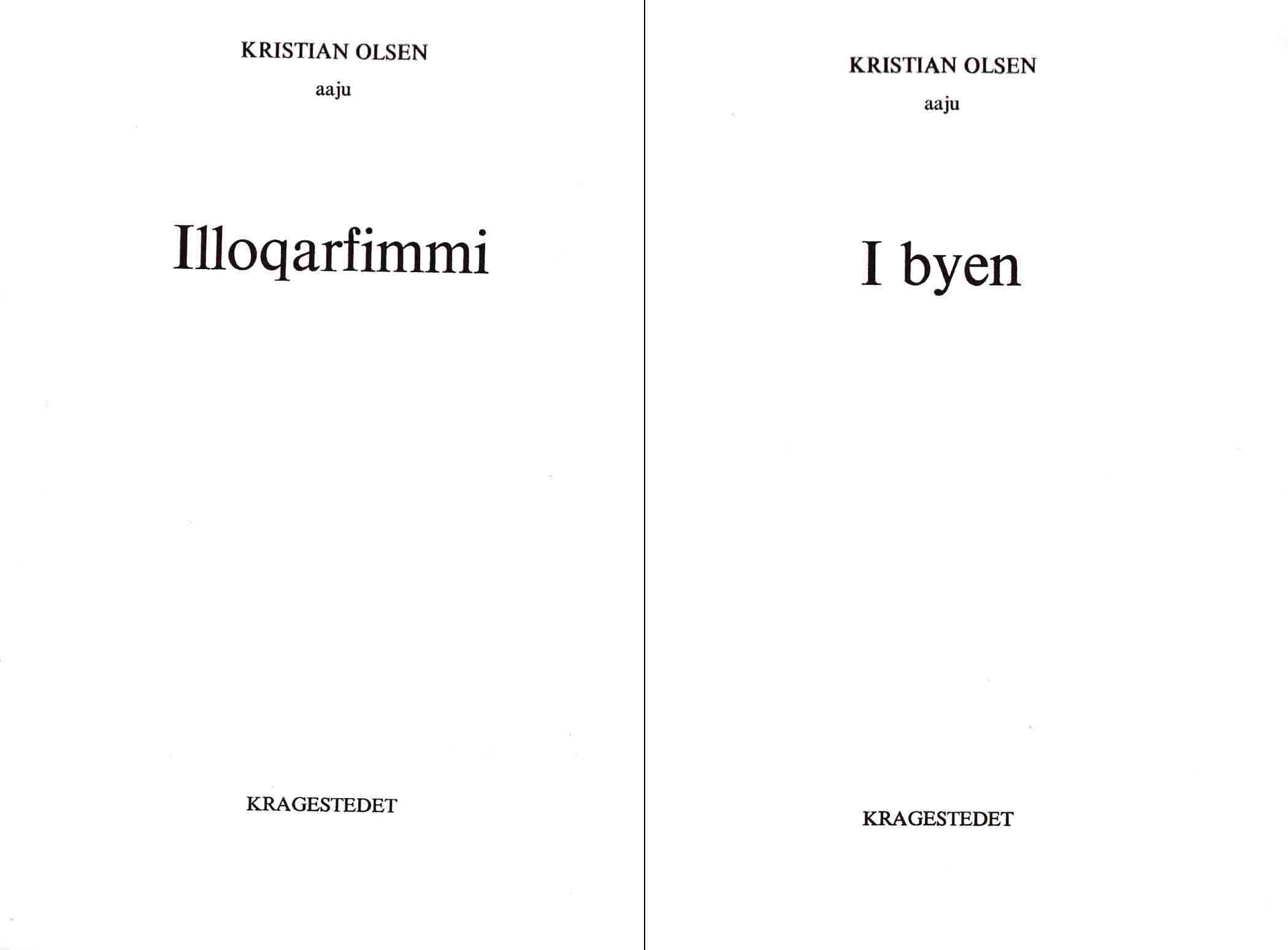 illoqarfimmi / i byen