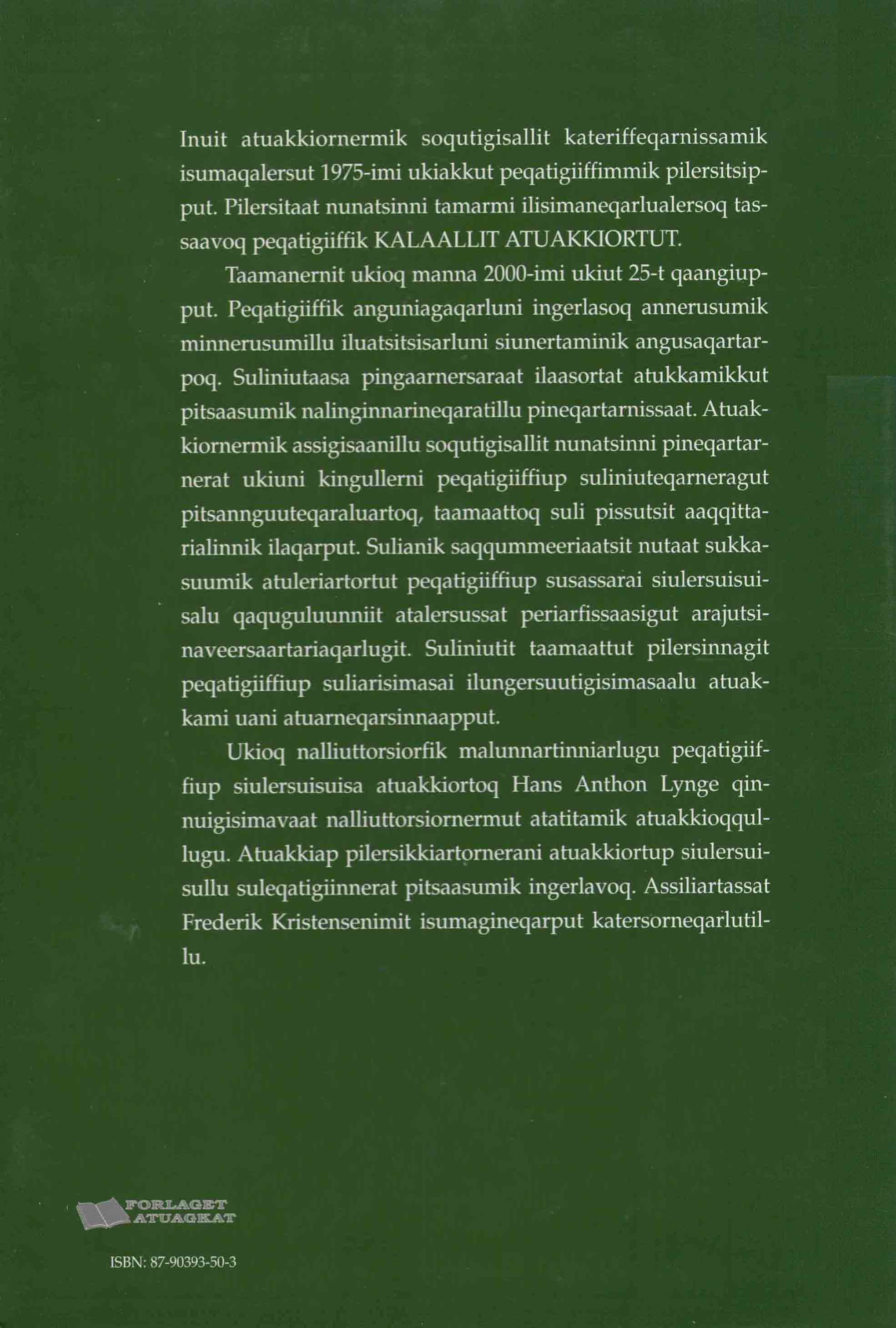 Kalaallit Atuakkiortut Ukiuni 25-ni · 1975-2000