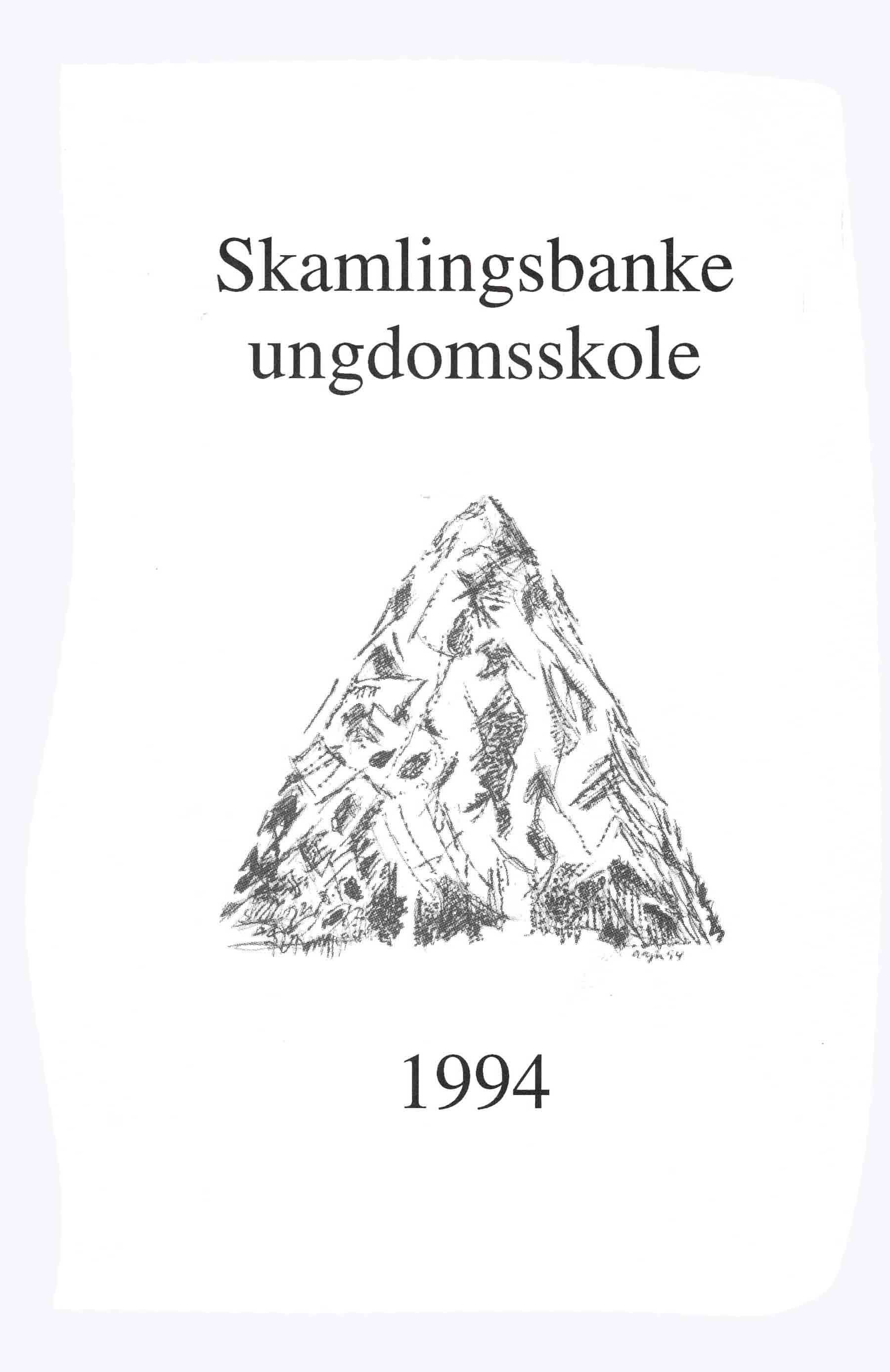 Skamlingsbanke Efterskole 1994