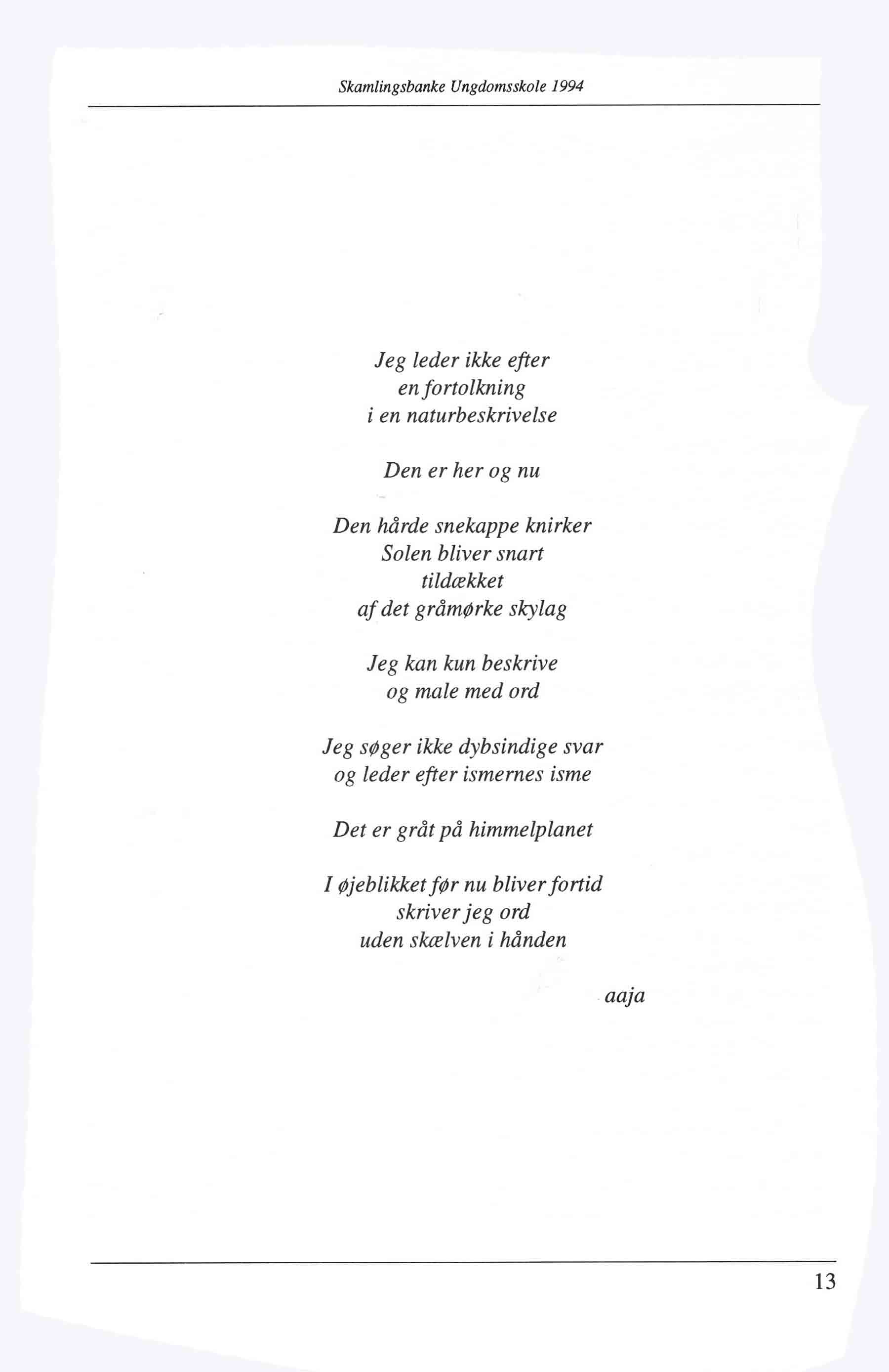 Skamlingsbanke Efterskole 1994