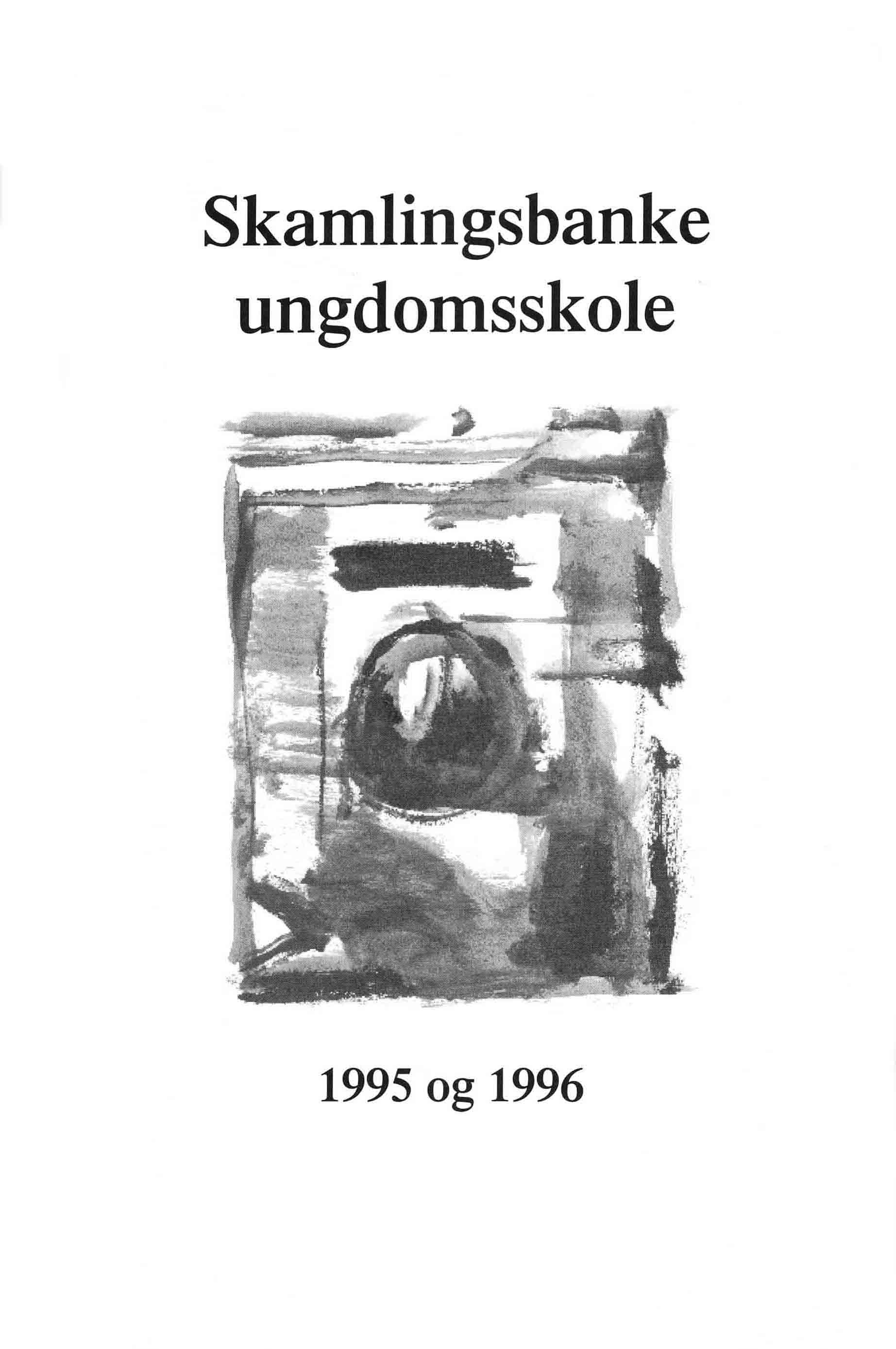 Skamlingsbanke ungdomsskole 95-96