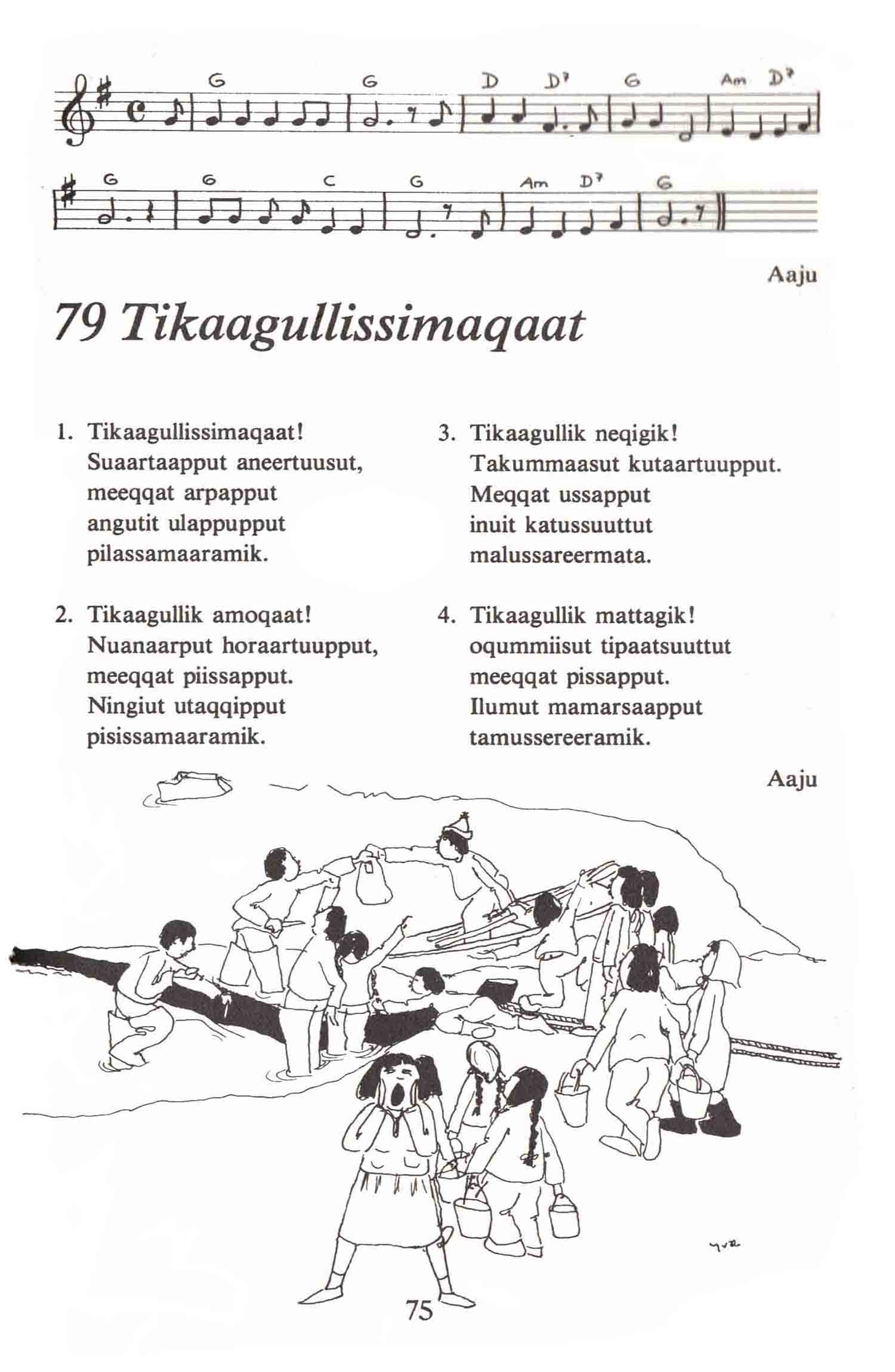 tikaagullissimaqaat - text & music Kristian Olsen aaju