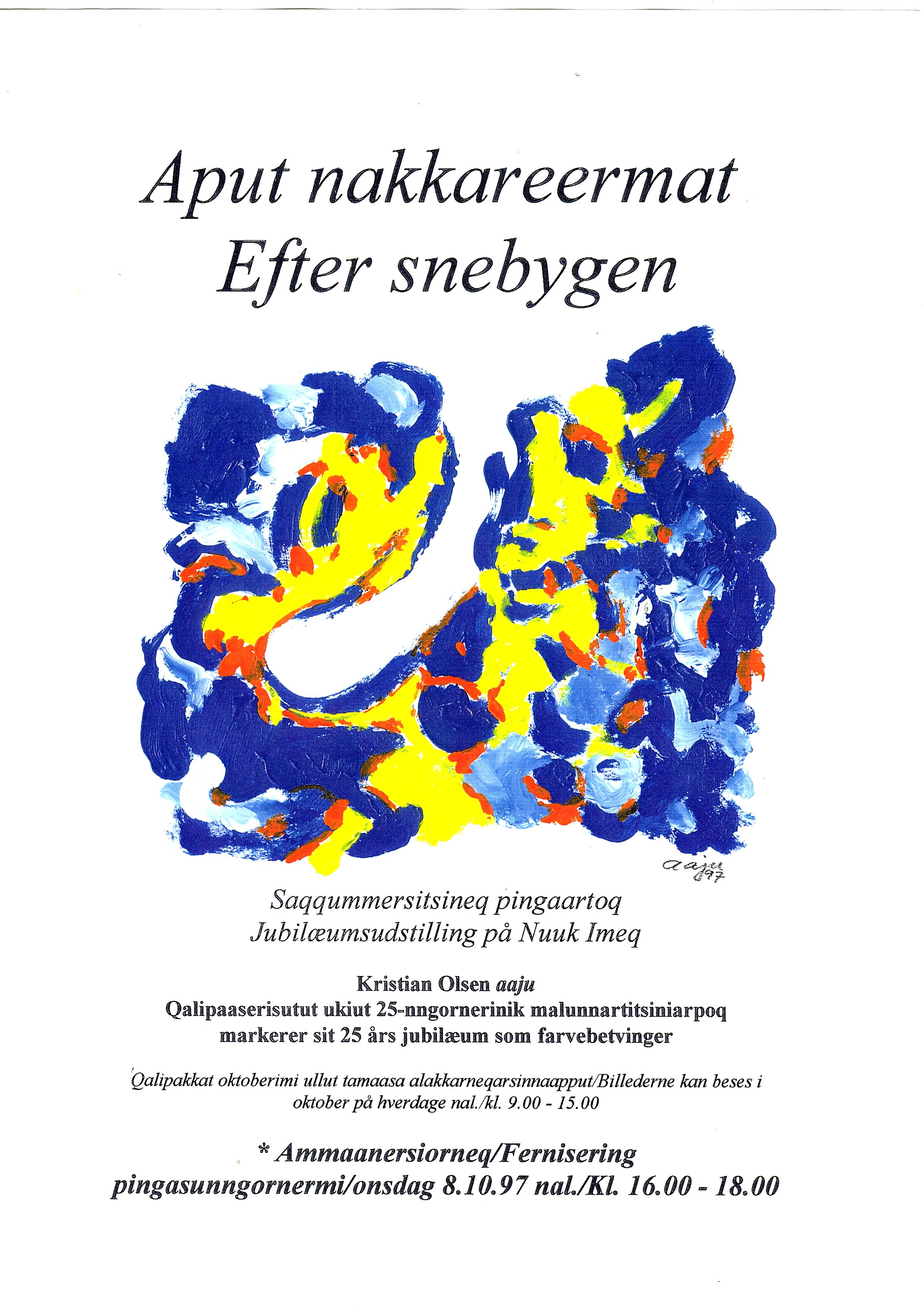 Apput nakkareermat - Efter snebygen