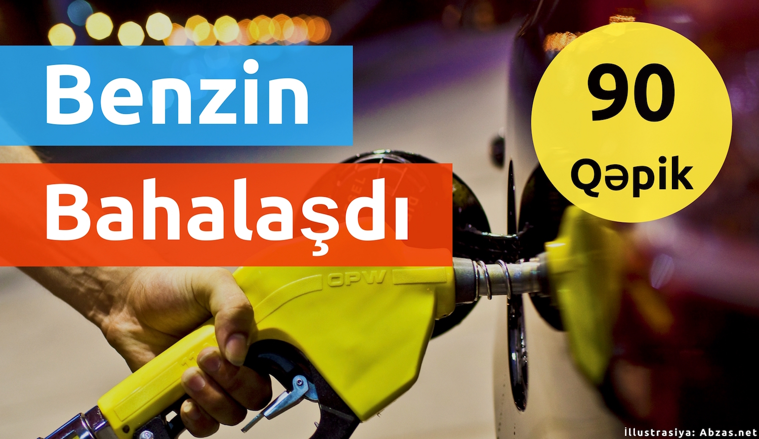Hökumət benzinin qiymətini 30%-ə yaxın bahalaşdırdı [Foto]