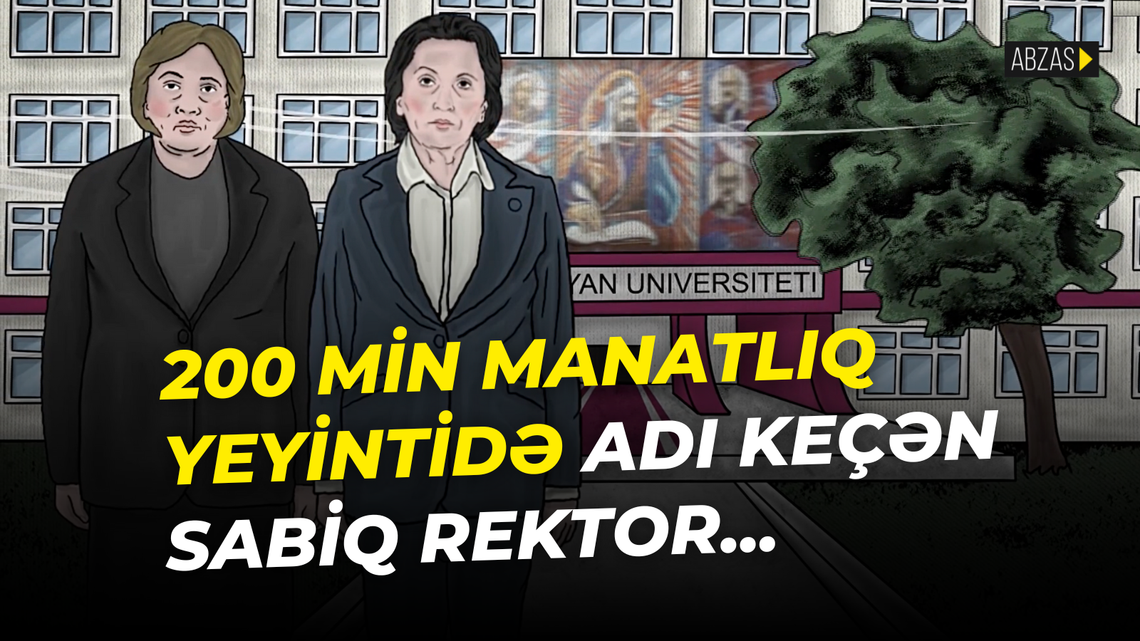 200 min manatlıq yeyintidə adı keçən keçmiş rektor...