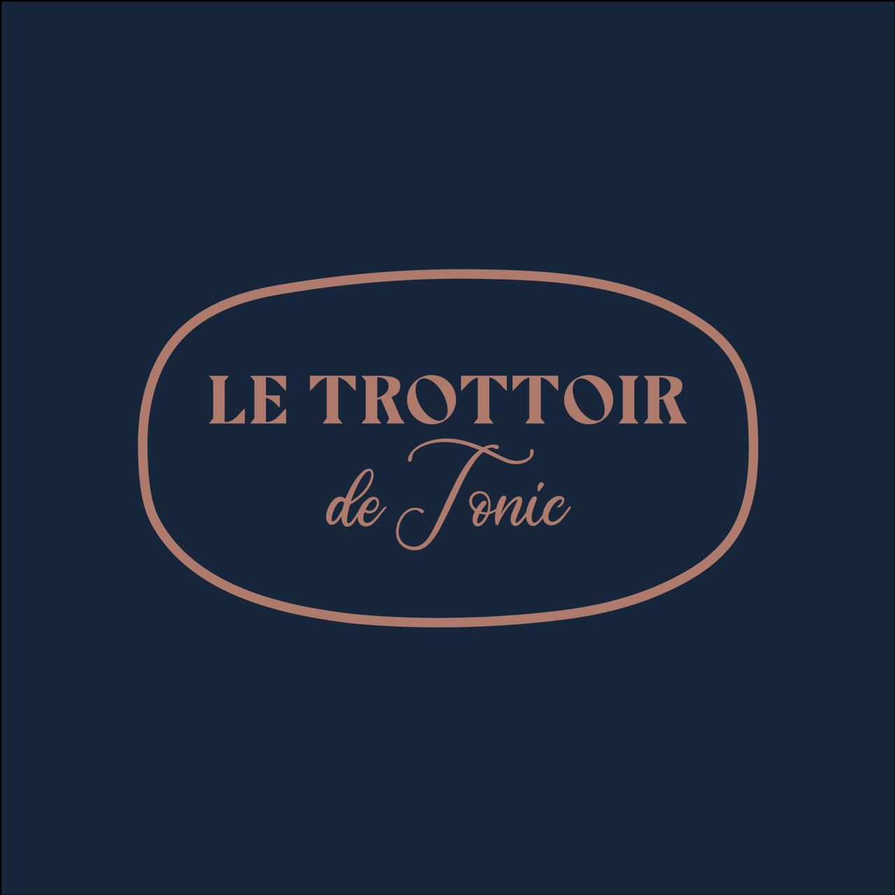 Le Trottoir de Tonic