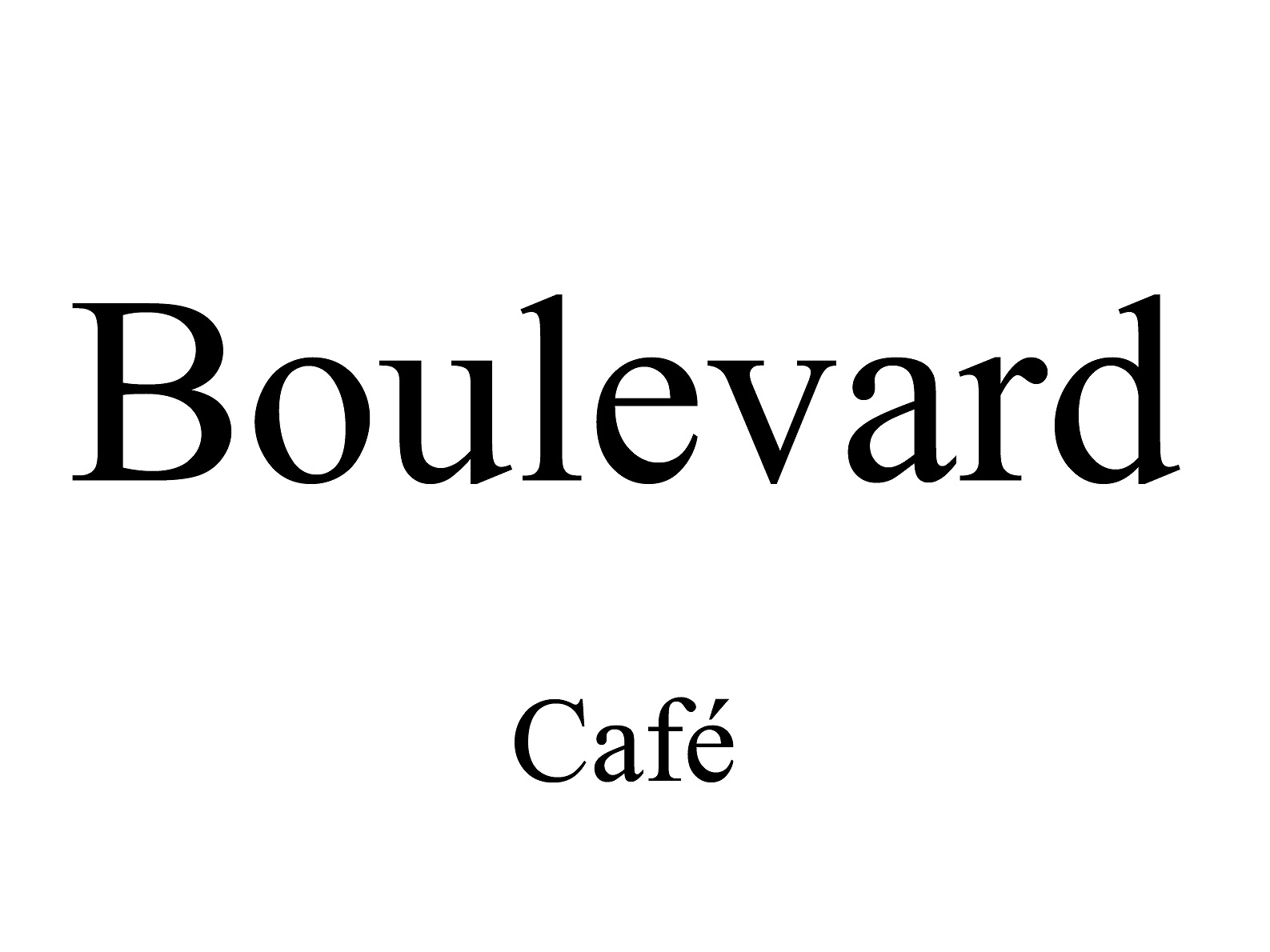 Boulevard Cafe.