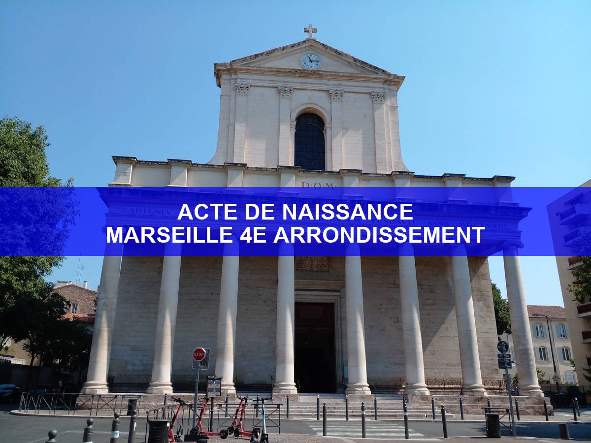 acte de naissance Marseille 4e arrondissement