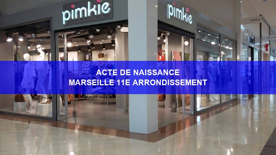 acte de naissance Marseille 11e arrondissement