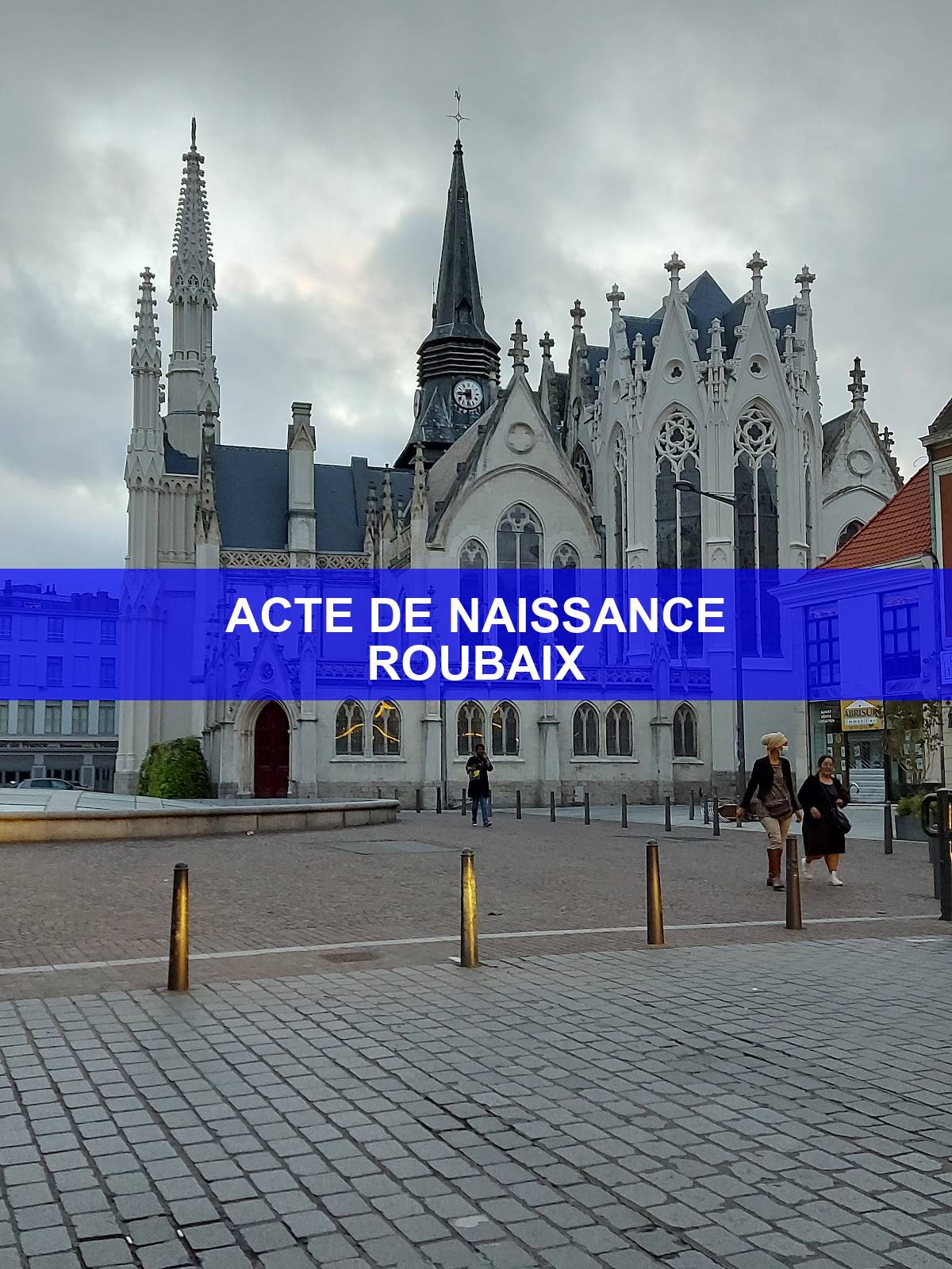 acte de naissance Roubaix