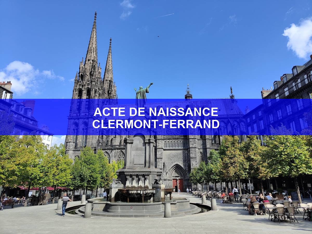 acte de naissance Clermont-Ferrand