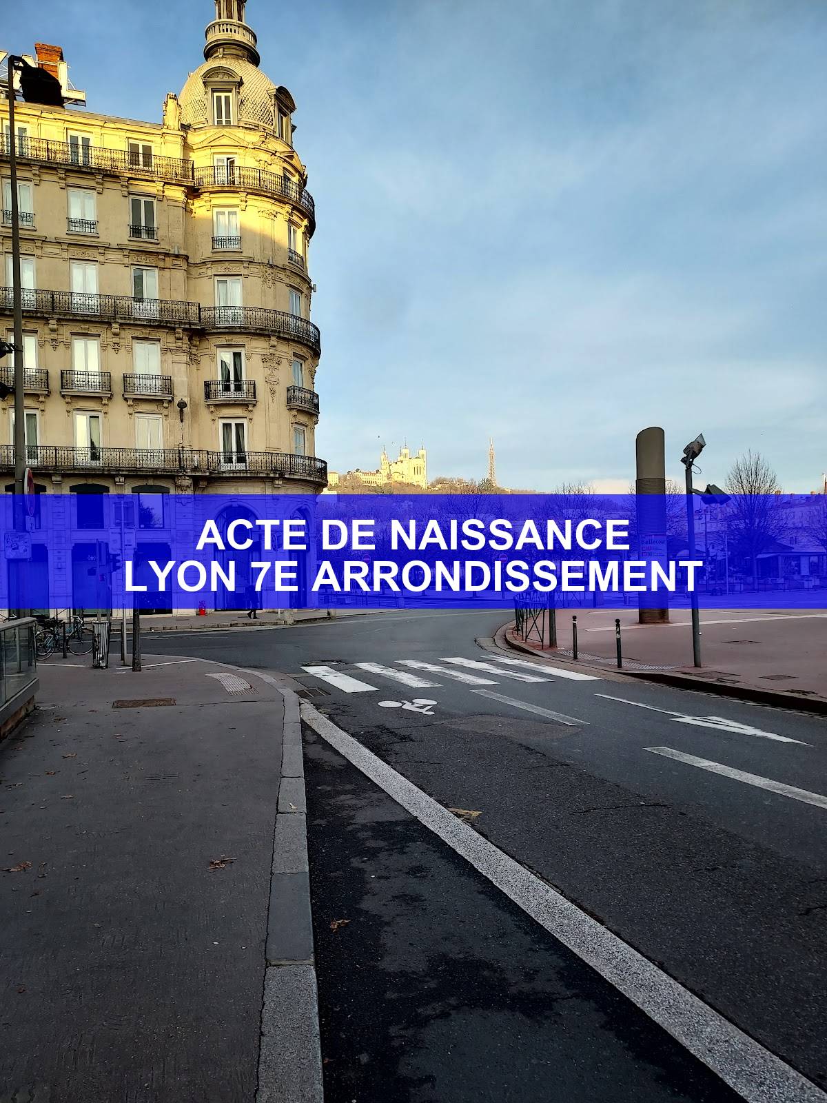 acte de naissance Lyon 7e arrondissement