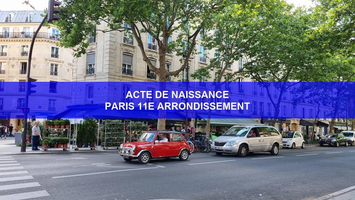 acte de naissance Paris 11e arrondissement
