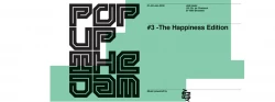 Le POP UP THE JAM  - The Happiness Edition #01