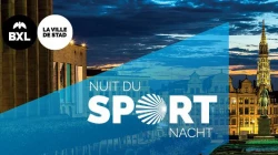 La nuit du 22 septembre sera sportive à Bruxelles