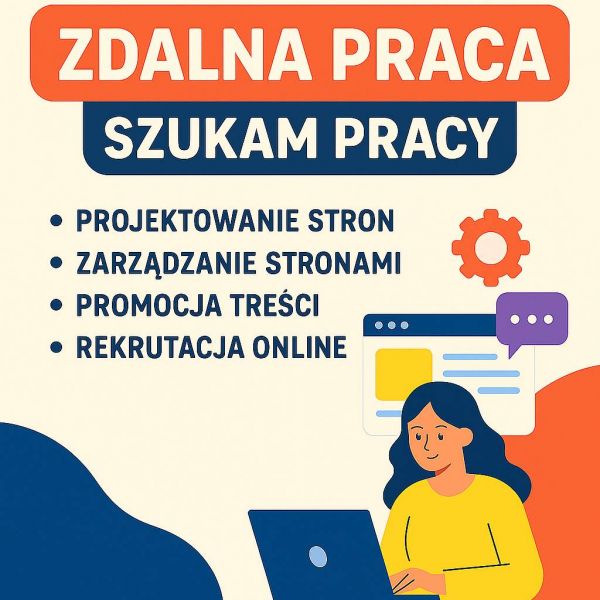 Szukam pracy - projektowanie i obsługa stron internetowych / marketing - zdjęcie 1