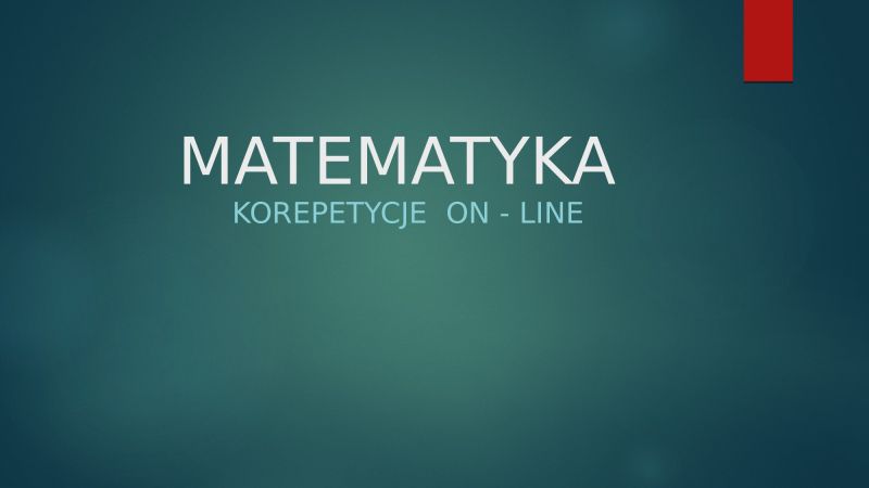 Matematyka, korepetycje on-line. - zdjęcie 1