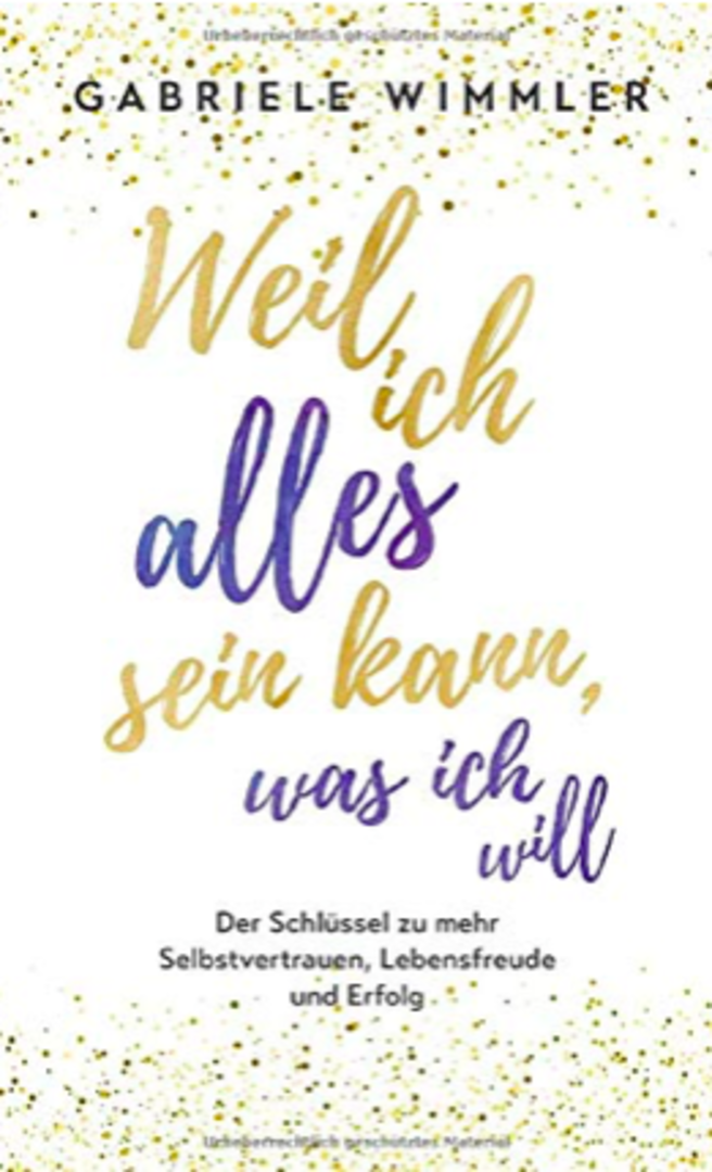 Buch-Empfehlung: Weil ich alles sein kann, was ich will