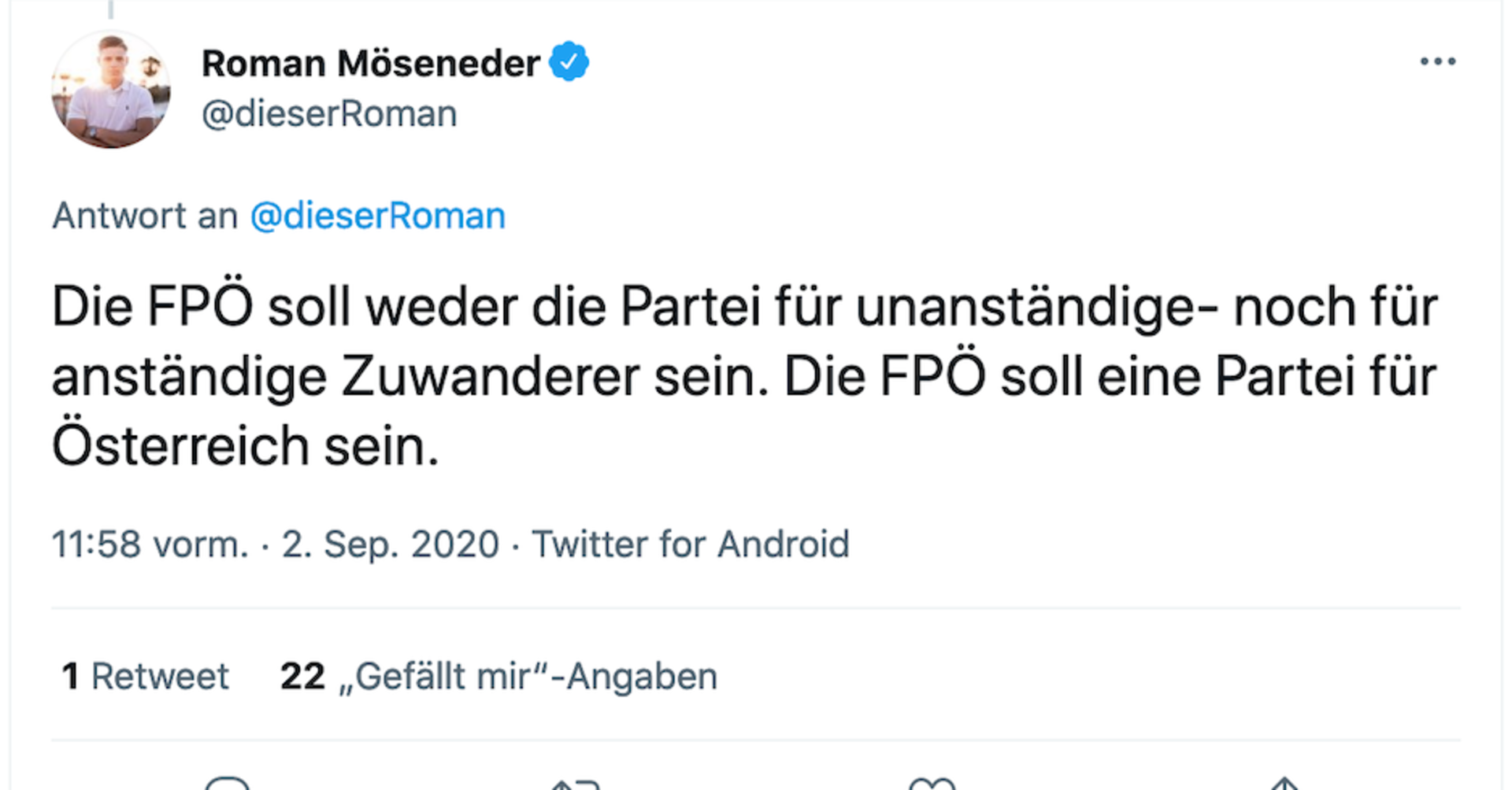 Tweet von Roman Möseneder: "Die FPÖ soll weder die Partei für unanständige noch für anständige Zuwanderer sein. Die FPÖ soll eine Partei für Österreich sein."