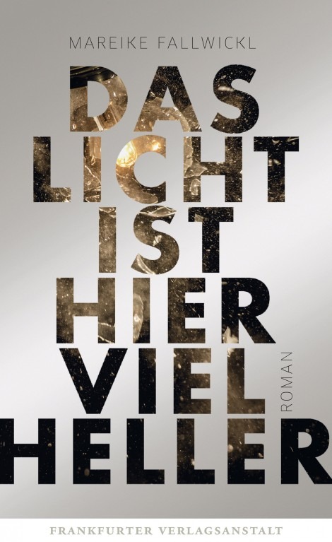 Das Licht ist hier viel heller | Credit: Frankfurter Verlagsanstalt