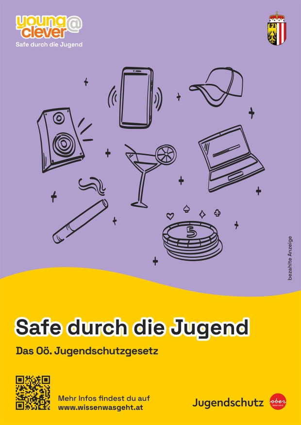 Plakat mit der Aufschrift "Safe durch die Jugend" | Credit: OÖ Landesregierung