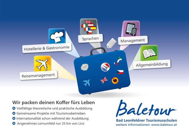 Inserat zur Bewerbung der Tourismusschulen Bad Leonfelden | Credit: Tourismusschulen Bad Leonfelden