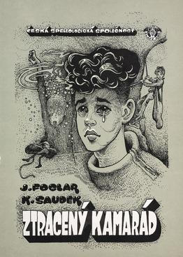 Kája Saudek – J. Foglar: Ztracený kamarád