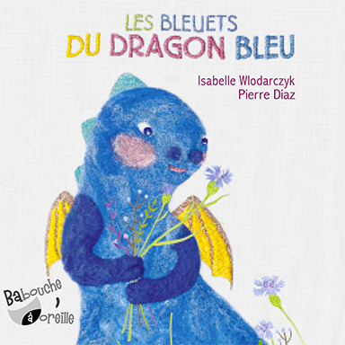 Les bleuets du dragon bleu