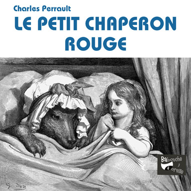 Le petit chaperon rouge