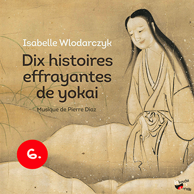 Dix histoires effrayantes de Yokai (vol. 6)