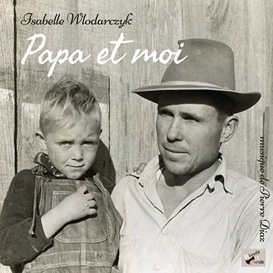 Papa et moi