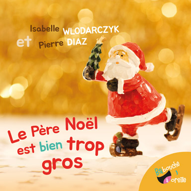 Le père Noël est bien trop gros