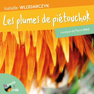 Les plumes de Pietouchok