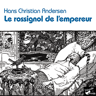 Le rossignol de l’empereur