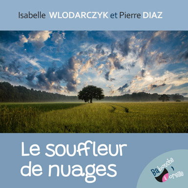 Le souffleur de nuages