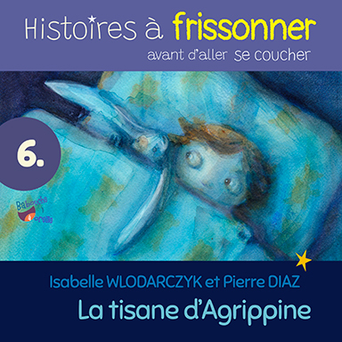 La tisane d&rsquo;Agrippe