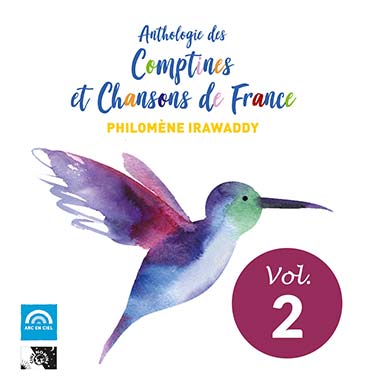 Anthologie des comptines et chansons de France (vol. 2)